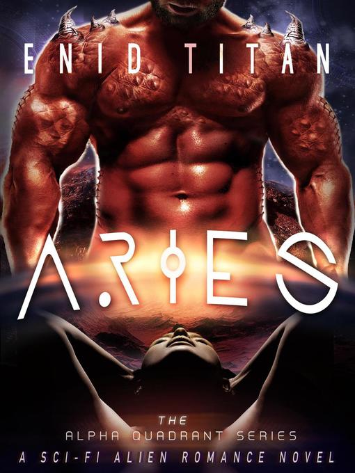 Title details for Aries by Enid Titan - Available